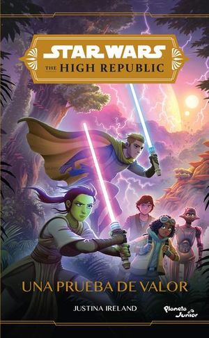 Star Wars: The High Republic - Una prueba de valor