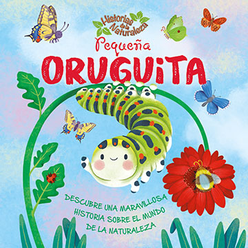 Historias de la naturaleza (Pequeña ranita, Pequeña abejita...)