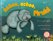 ¡Achú, achú, Pirulo! - Aparicio Distributors, Inc.