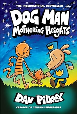 Dog Man: Mothering Heights - Aparicio Distributors, Inc.