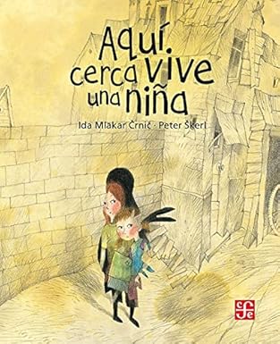 Aquí cerca vive una niña