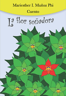 La flor soñadora