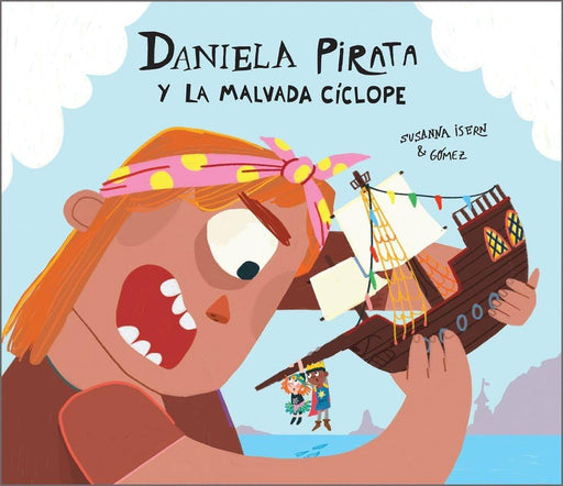 Daniela Pirata y la malvada cíclope - Aparicio Distributors, Inc.