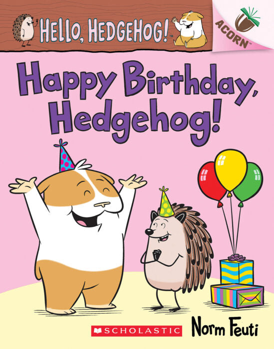 Hello, Hedgehog! Happy Birthday, Hedgehog! - Aparicio Distributors, Inc.