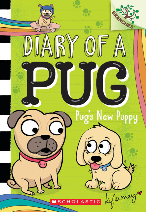 Diary of a Pug: Pug's New Puppy