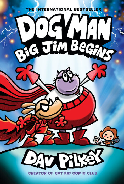 Dog Man: Big Jim Begins - Aparicio Distributors, Inc.