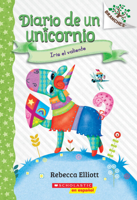 Diario de un unicornio: Iris el valiente - Aparicio Distributors, Inc.