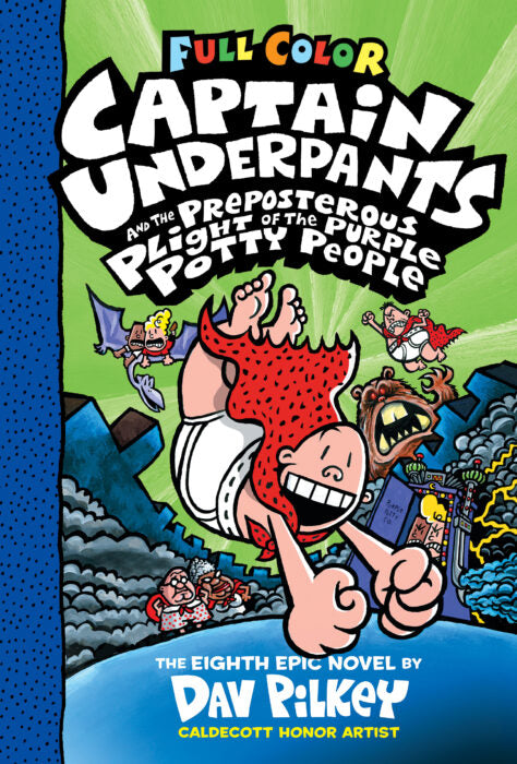 Captain Underpants and the Preposterous Plight of the Purple Potty People (Full Color)
