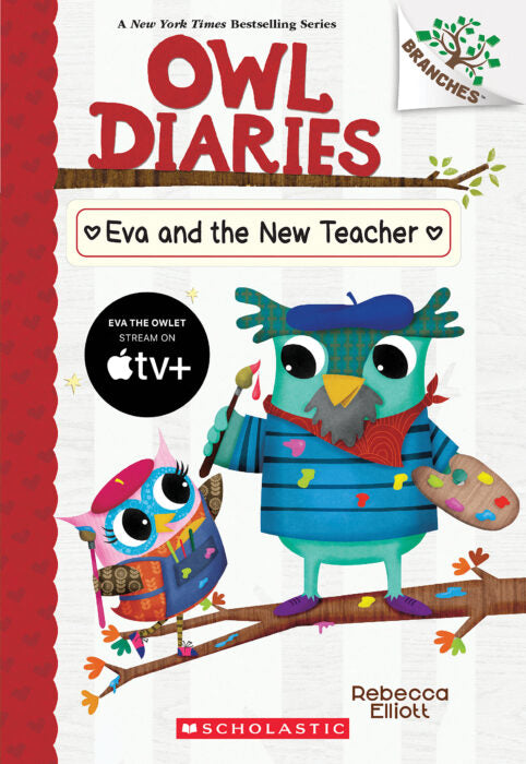 Owl Diaries #21: Eva and the New Teacher