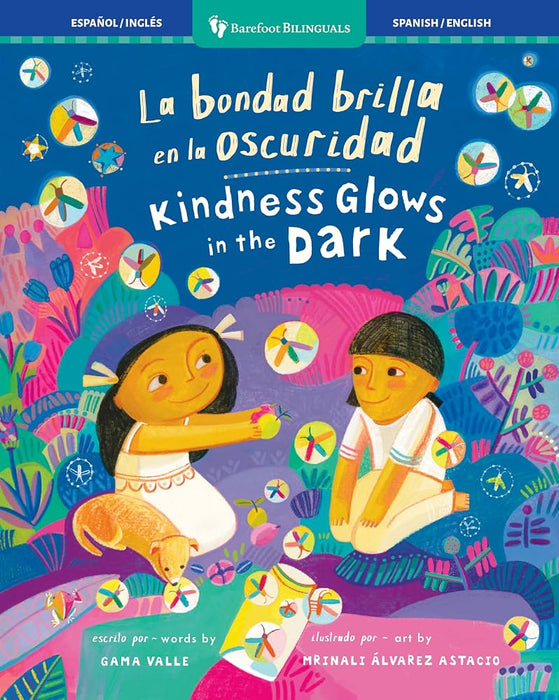 La bondad brilla en la oscuridad (Bilingüe)