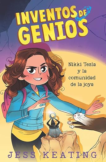 Inventos de genios: Nikki Tesla y la comunidad de la joya