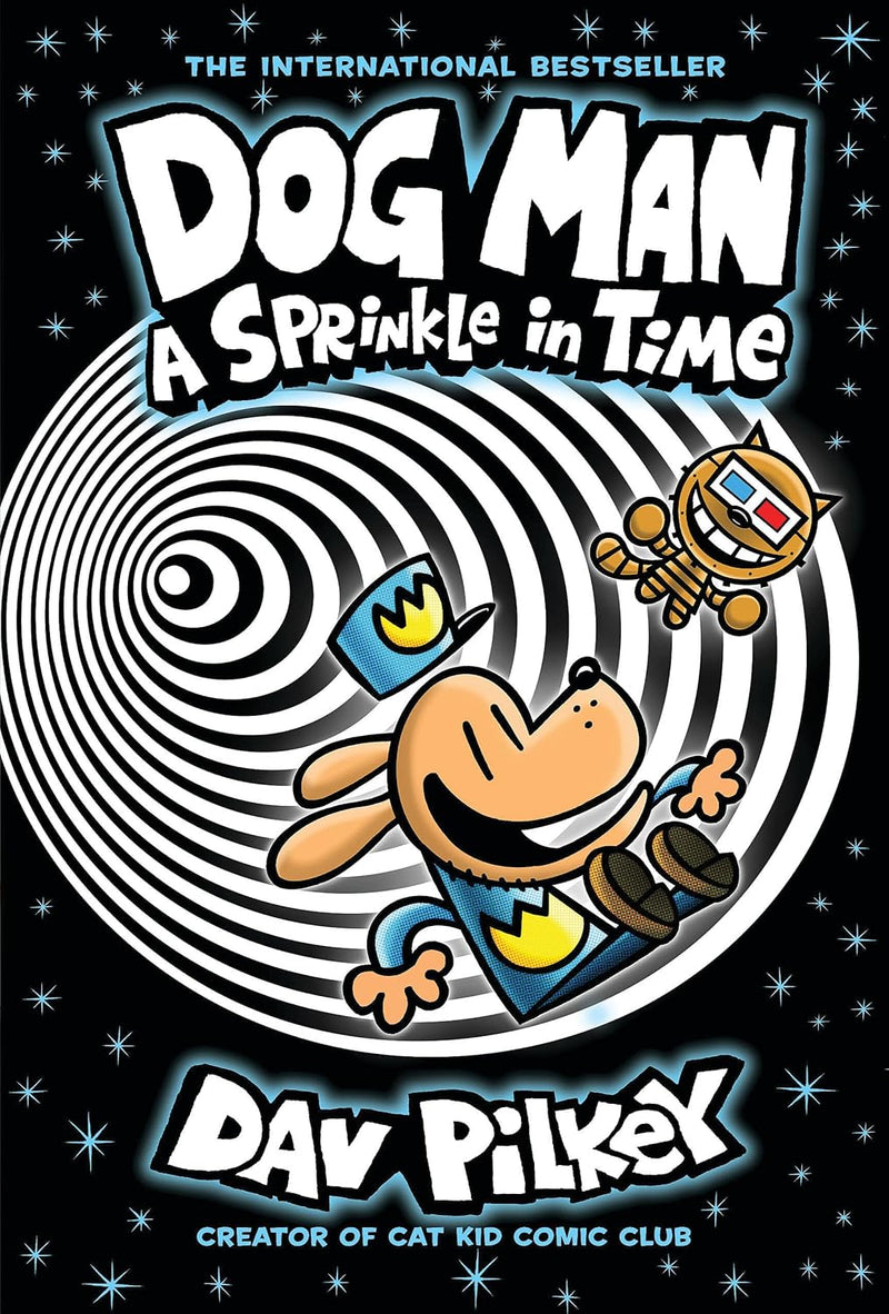 Dog Man #15: A Sprinkle in Time