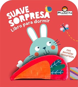 Colección: Suave sorpresa libros para dormir
