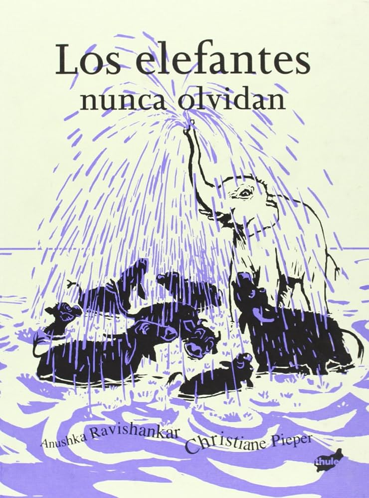 Los elefantes nunca olvidan
