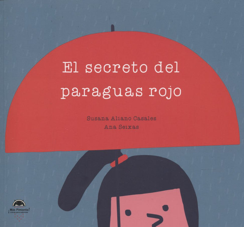 El secreto del paraguas rojo - Aparicio Distributors, Inc.