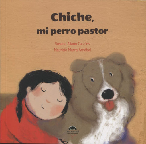 Chiche, mi perro pastor - Aparicio Distributors, Inc.