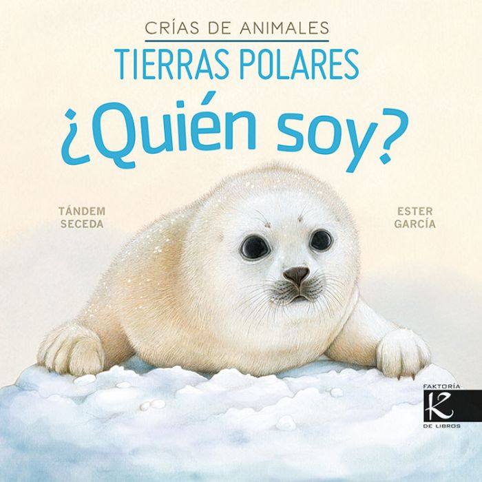 Colección: ¿Quién soy? Crías de animales