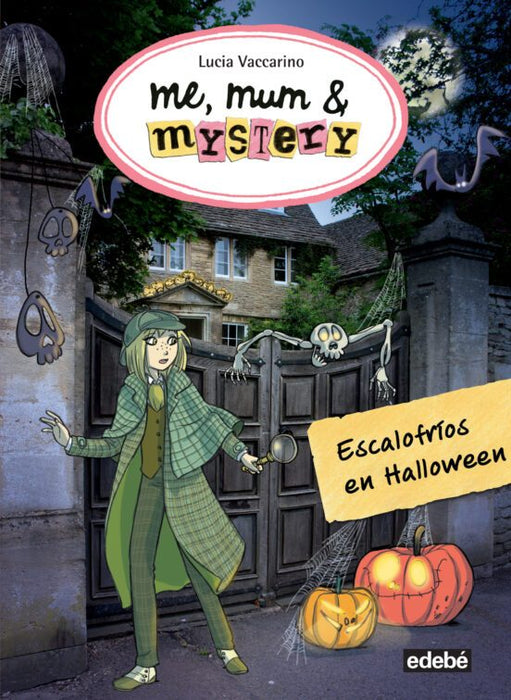 Colección: Me, Mum & Mystery