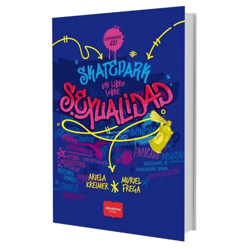 Skatepark: Un libro sobre sexualidad - Aparicio Distributors, Inc.