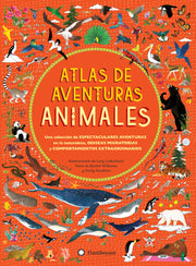 Atlas de aventuras: Una serie para lectores inquietos donde aprender y divertirse van de la mano - Aparicio Distributors, Inc.