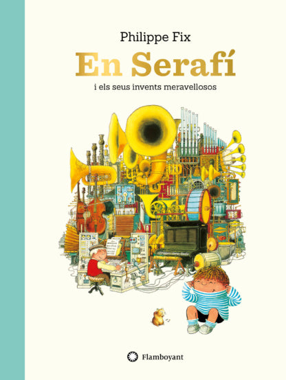 Serafín y sus maravillosos inventos