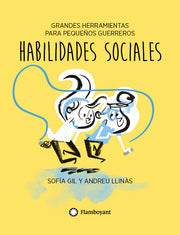 Habilidades sociales: Grandes herramientas para pequeños guerreros - Aparicio Distributors, Inc.