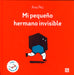 Mi pequeño hermano invisible - Aparicio Distributors, Inc.