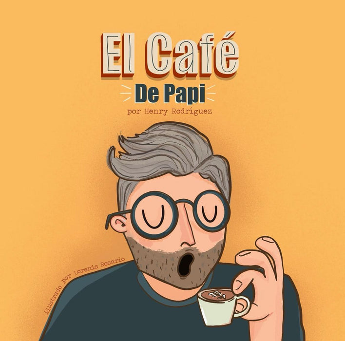 El café de Papi — Aparicio Distributors, Inc.