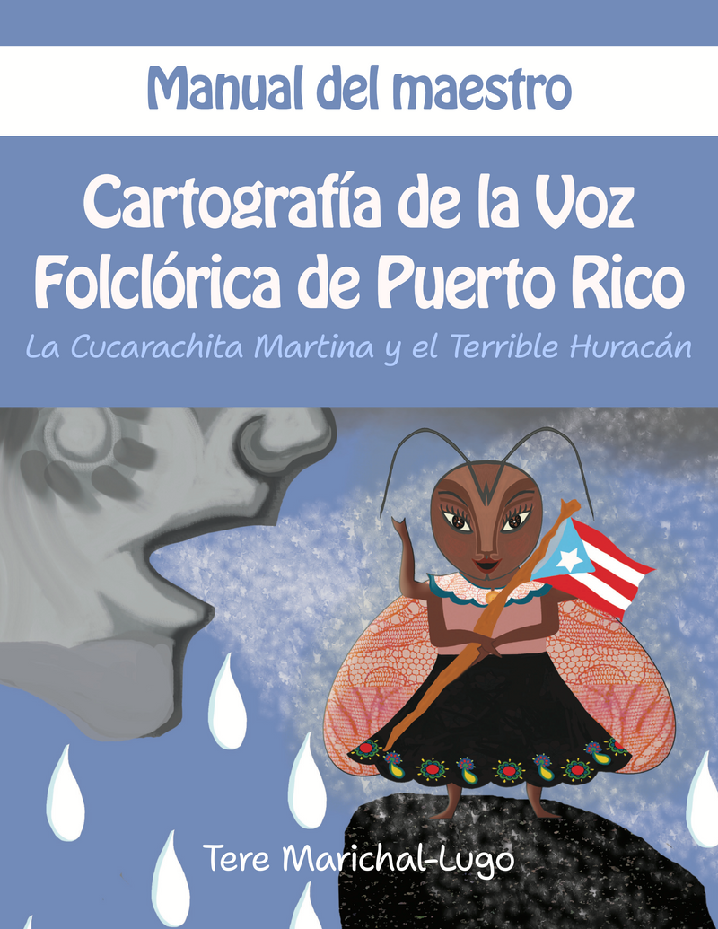 Manual: La Cucarachita Martina y el terrible huracán - Aparicio Distributors, Inc.