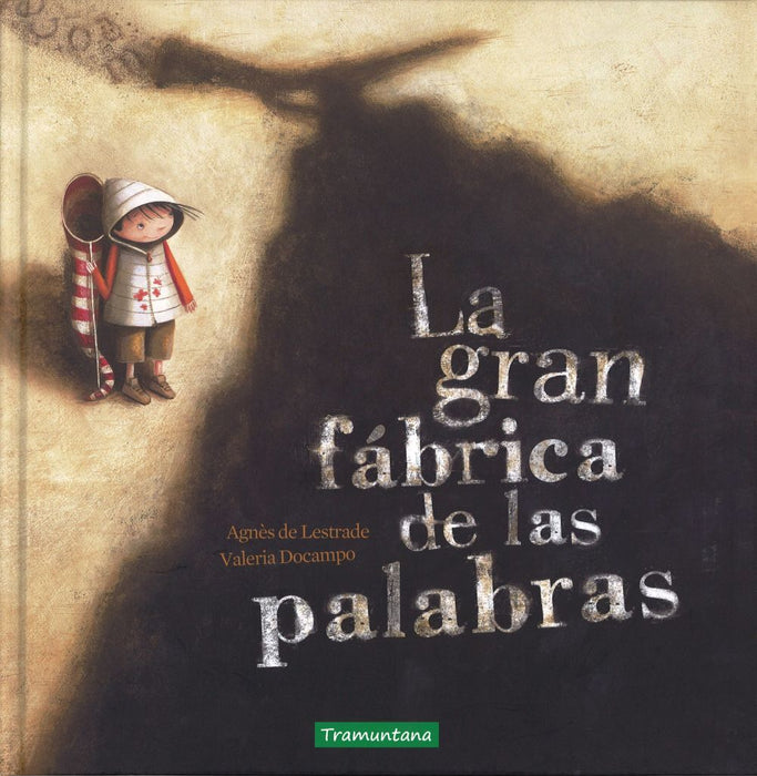 La gran fabrica de las palabras