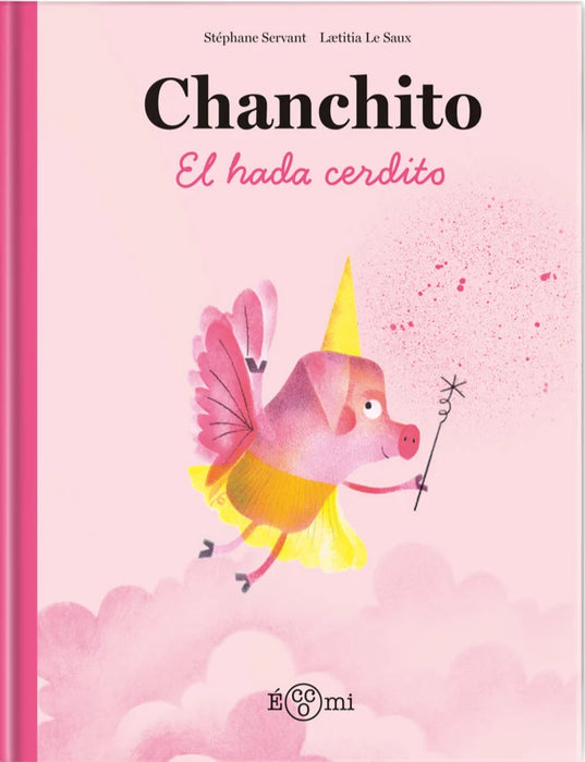 Chanchito el hada cerdito