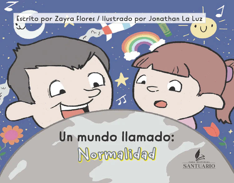 Un mundo llamado: NORMALIDAD
