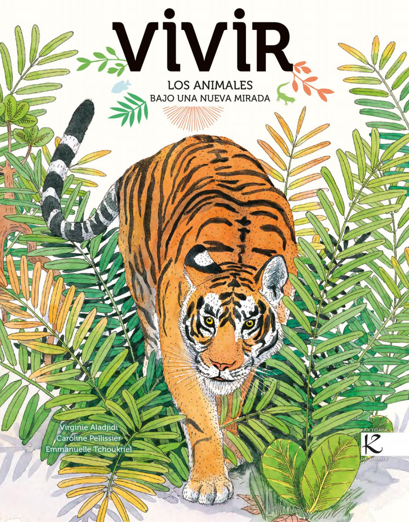 Vivir. Los animales bajo una nueva mirada - Aparicio Distributors, Inc.