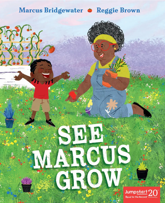 READ FOR THE RECORD [2025-26]: Ve a Marcus florecer/See Marcus Grow