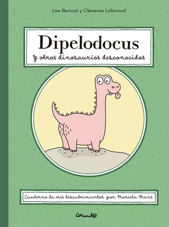 Dipelodocus y otros dinosaurios desconocidos - Aparicio Distributors, Inc.