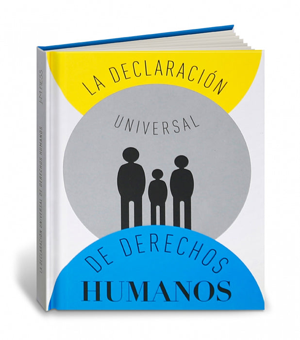 La declaración universal de los derechos humanos