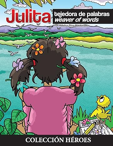 Julita tejedora de palabras/ weaver of words - Aparicio Distributors, Inc.