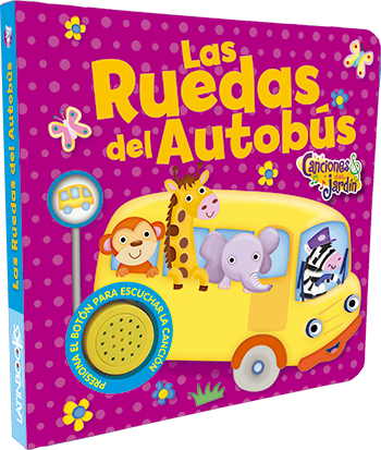 Las ruedas del autobús (Col. Canciones del jardín)