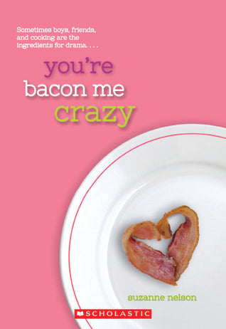 You're Bacon Me Crazy