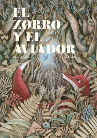 El zorro y el aviador - Aparicio Distributors, Inc.