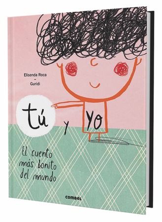 Tú y yo. El cuento más bonito del mundo - Aparicio Distributors, Inc.
