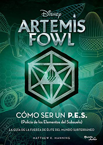 Artemis Fowl. Cómo ser un P.E.S.