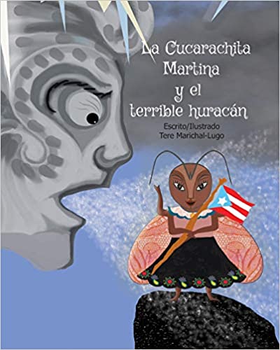 La Cucarachita Martina y el terrible huracán - Aparicio Distributors, Inc.