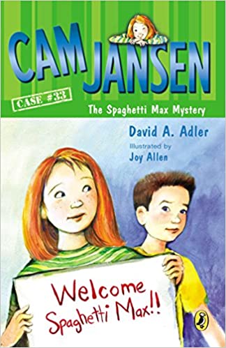 Cam Jansen: Case #33 The Spaghetti Max Mystery