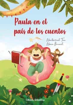 Paula en el país de los cuentos - Aparicio Distributors, Inc.