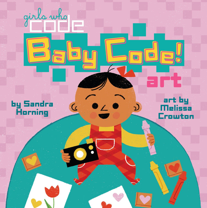 Girls Who Code: Baby Code! Art