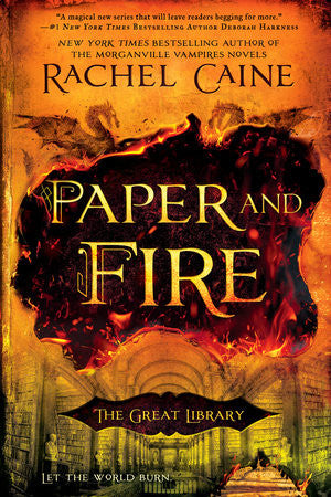 Paper and Fire: The Great Library...Let the World Burn