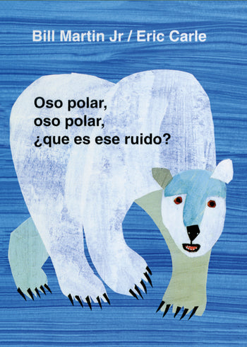 Oso polar, oso polar, ¿qué es ese ruido? (Tapa dura grande)