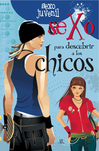 Colección Sexo Juvenil: Chicas y chicos