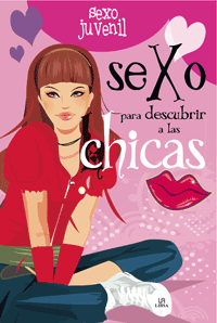 Colección Sexo Juvenil: Chicas y chicos